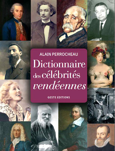 Dictionnaire des célébrités vendéennes